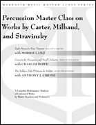 Percussion Master Class on Works by Carter, Milhaud and Stravinsky book cover